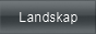 Landskap